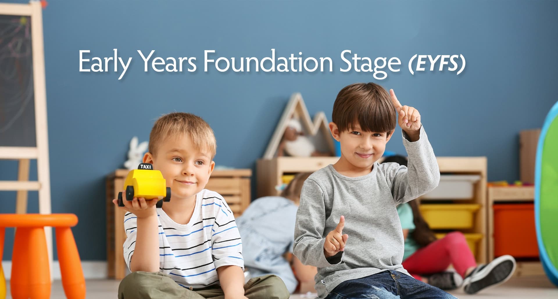 British Early Years Foundation Stage (EYFS) 1 banner 2 2